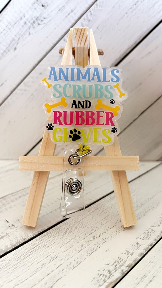 Animals Scrubs and Rubber Gloves Badge Reel