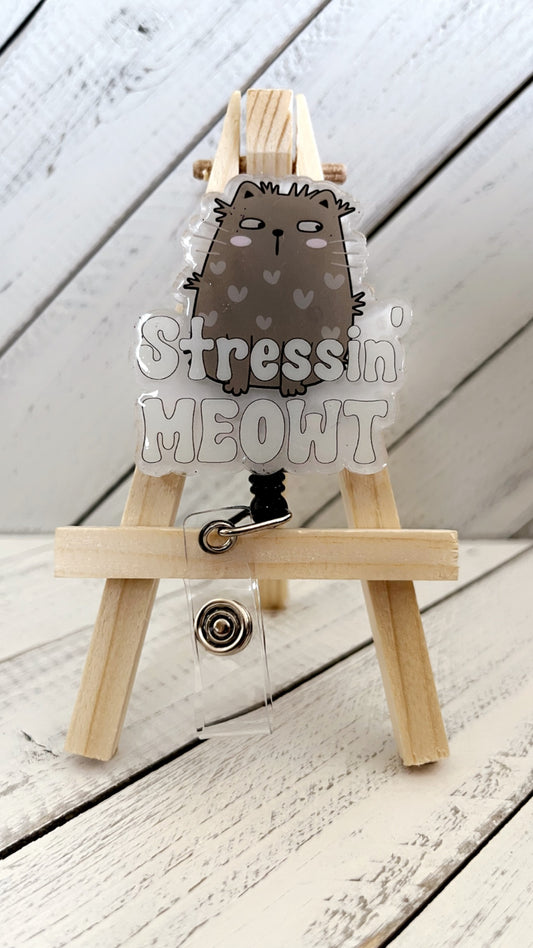 Stressin' Meowt Badge Reel